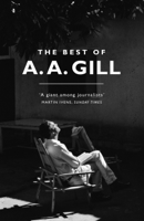 Adrian Gill - The Best of A. A. Gill artwork
