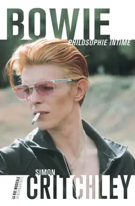 Read: Book Bowie, philosophie intime