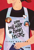 Um milhão de finais felizes - Vitor Martins