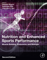 Debasis Bagchi, Sreejayan Nair & Chandan K. Sen - Nutrition and Enhanced Sports Performance (Enhanced Edition) artwork