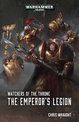 Read: Watchers of Book the Throne: The Emperor's Legion