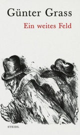Ein weites Feld - Günter Grass