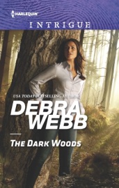The Dark Woods - Debra Webb