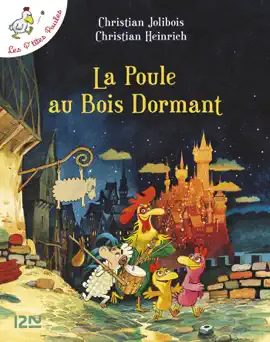 Read: Book Les P'tites Poules - La poule au bois dormant