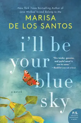 I'll Be Your Blue Sky by Marisa de los Santos book