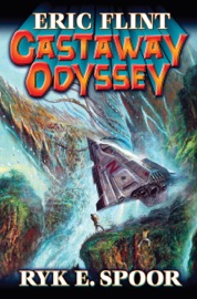 Castaway Odyssey - Eric Flint & Ryk E. Spoor