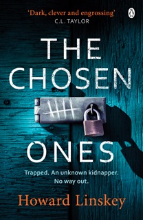 The Chosen Ones by Howard Linskey