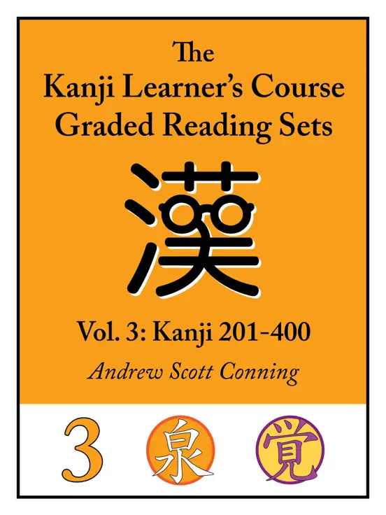 Kanji Learner’s Course Graded Reading Sets, Vol. 3