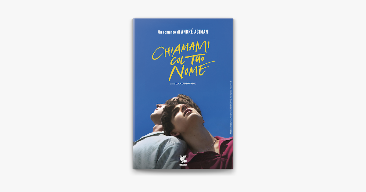 Chiamami col tuo nome en Apple Books