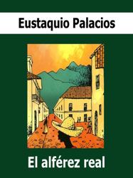 El alférez real