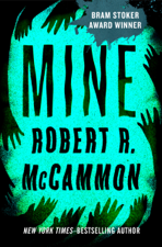 Mine - Robert McCammon Cover Art