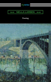 Passing - Nella Larsen