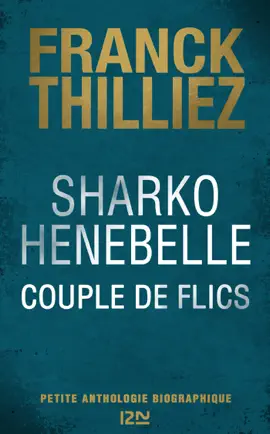 Read: Sharko / Henebelle, Couple de flics - Petite anthologie biographique Book