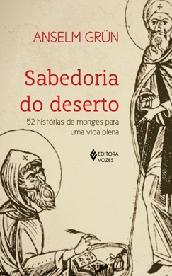 Capa do livro A Sabedoria dos Padres do Deserto de Anselm Grün