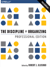 The Discipline of Organizing: Professional Edition