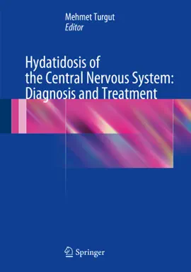 Read: Hydatidosis of Book the Central Nervous System: Diagnosis and Treatment