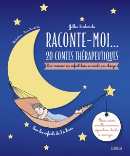 Raconte-moi... 20 contes thérapeutiques by Gilles Diederichs