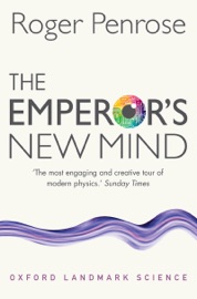 The Emperor's New Mind - Roger Penrose