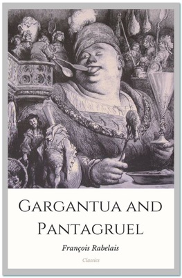 Gargantua and Pantagruel