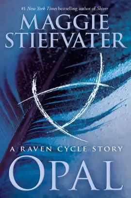 Read: Opal (a Raven Cycle Story) Book