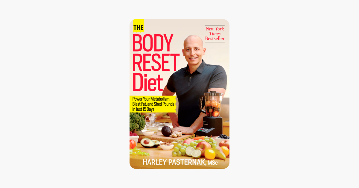 The Body Reset Diet - Harley Pasternak The Body Reset Diet - Harley Pasternak