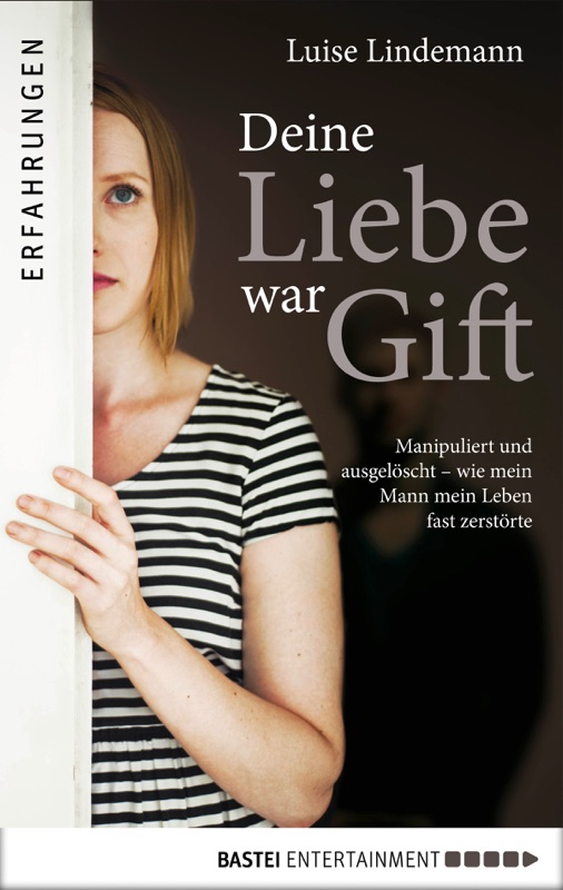 Deine Liebe war Gift