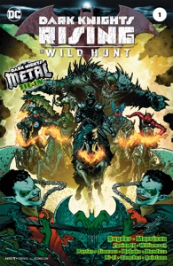 Dark Knights Rising: The Wild Hunt (2018-) #1