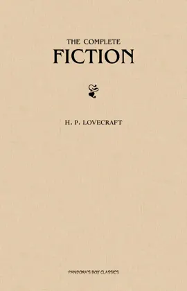 Read: H. P. Lovecraft: The Book Complete Fiction