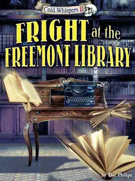 Fright at the Freemont Library