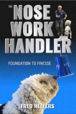 The Nose Work Handler