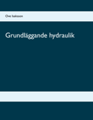 Grundläggande hydraulik - Ove Isaksson
