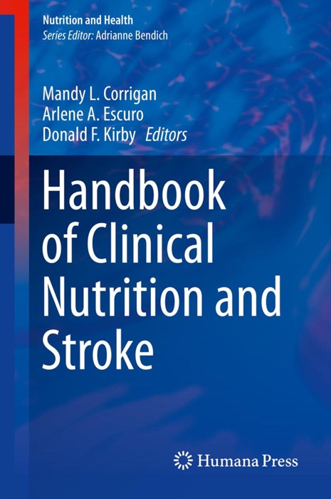 Handbook of Clinical Nutrition and Stroke