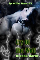 Cry of the Wolf (Eye of the Storm #2)