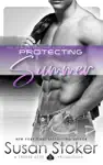 Protecting Summer by Susan Stoker Book Summary, Reviews and Downlod