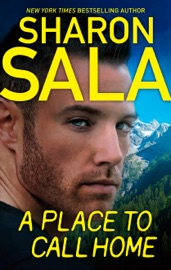A Place to Call Home - Sharon Sala