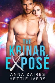 The Krinar Exposé - Anna Zaires & Hettie Ivers