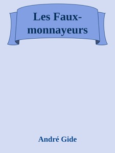 Les Faux-monnayeurs