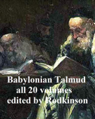 The Babylonian Talmud - Isaac Wise