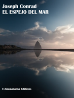 Joseph Conrad - El espejo del mar artwork