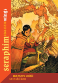 Seraphim: 266613336 Wings - Mamoru Oshii & Satoshi Kon