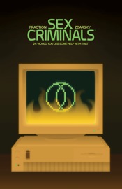 Sex Criminals #24 - Matt Fraction & Chip Zdarsky