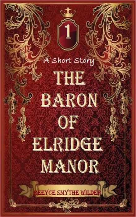 The Baron of Elridge Manor