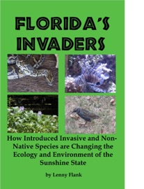 Florida’s Invaders - Lenny Flank