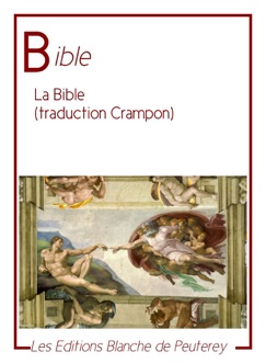 La Bible (traduction Crampon) - Augustin Crampon