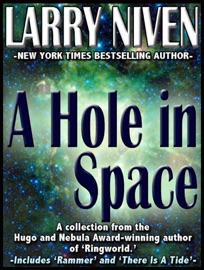 A Hole In Space - Larry Niven