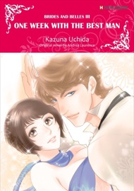 One Week with the Best Man - Kazuna Uchida & Andrea Laurence