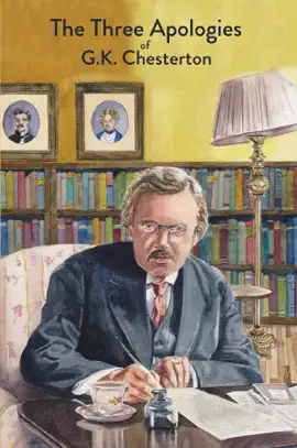 Read: The Three Book Apologies of G.K. Chesterton