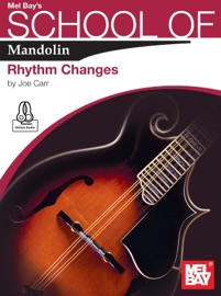 School of Mandolin: Rhythm Changes - Joe Carr