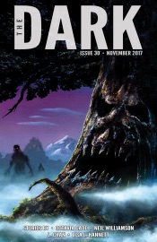 The Dark Issue 30 - Octavia Cade, Neil Williamson, L Chan & Lisa L. Hannett