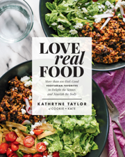 Love Real Food - Kathryne Taylor Cover Art